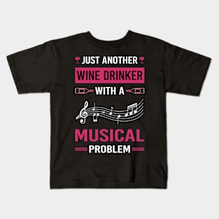 Wine Drinker Musicals Musical Kids T-Shirt
